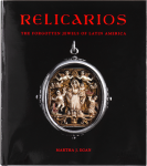 Relicarios: The Forgotten Jewels of Latin America